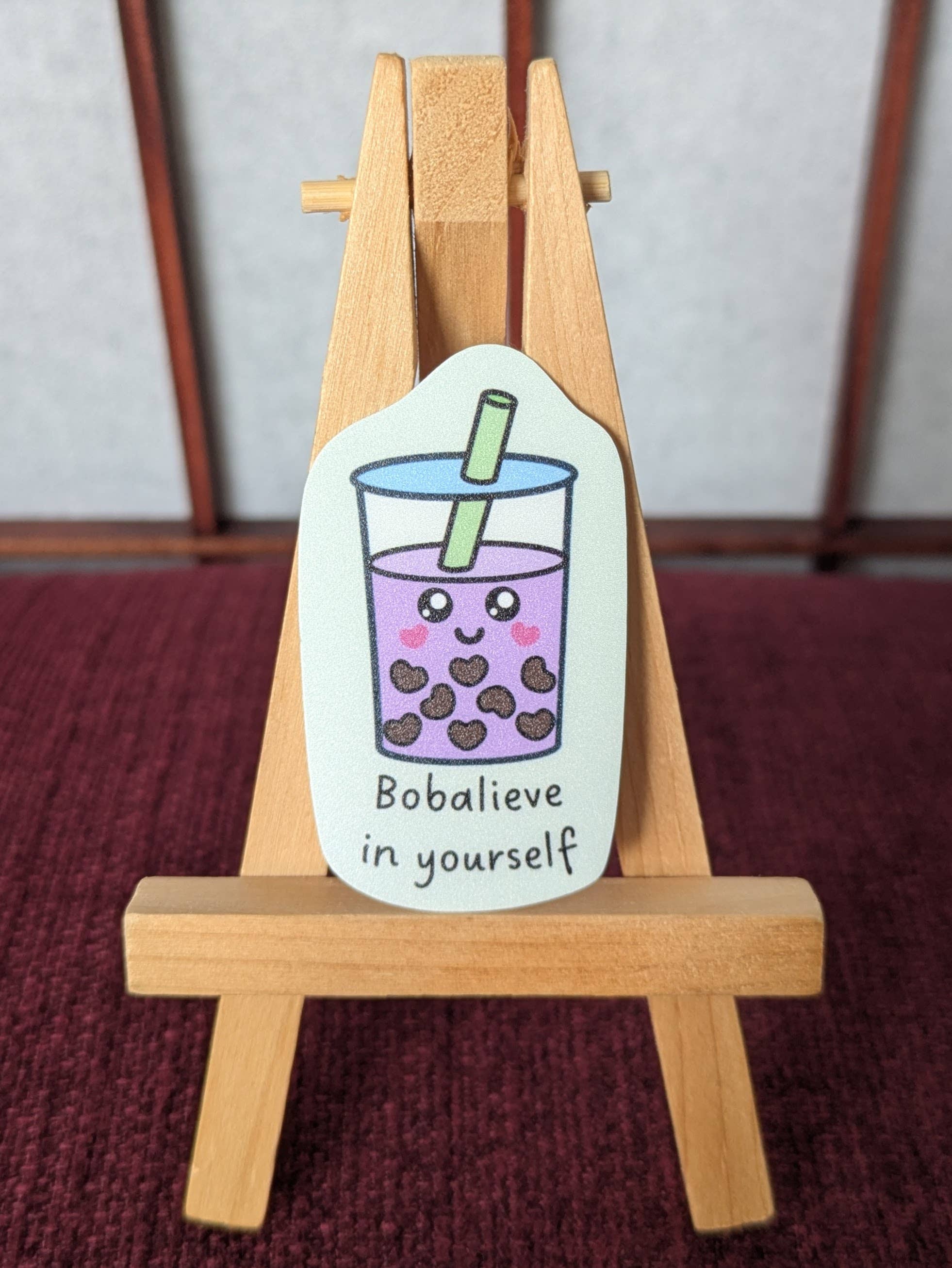 Boba believe in yourself pun vinyl waterproof sticker